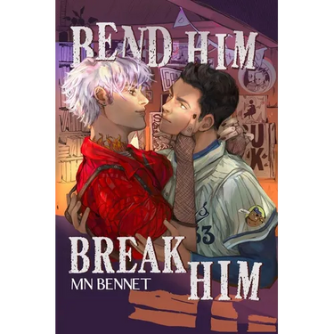 Bend Him Break Him