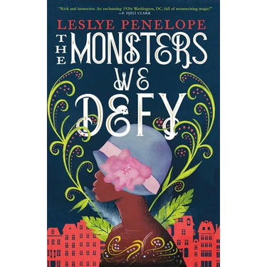 The Monsters We Defy