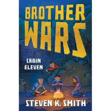 Brother Wars: Cabin Eleven