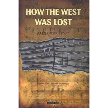 How the West Was Lost