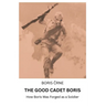 The Good Cadet Boris