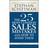 The 25 Most Common Sales Mistakes and How to Avoid Them