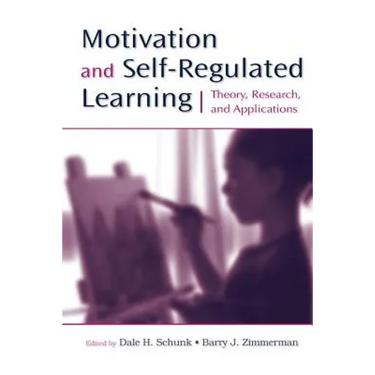 Motivation and Self-Regulated Learning: Theory, Research, and Applications