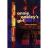 Annie Oakley's Girl