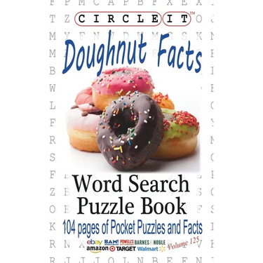 Circle It, Doughnut / Donut Facts, Word Search, Puzzle Book