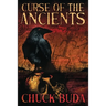 Curse of the Ancients: A Supernatural Western Thriller