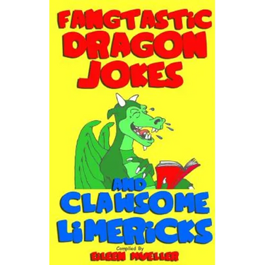 Fangtastic Dragon Jokes and Clawsome Limericks (Box Set): Hilarious Dragon-filled Fun
