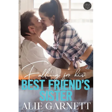 Falling for his Best Friend's Sister