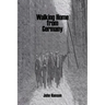 Walking Home from Germany: the Story of Robert E. Staton