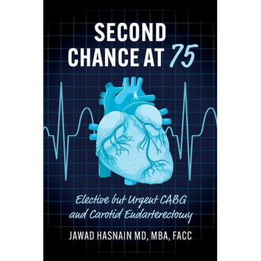 Second Chance at 75: Elective but Urgent CABG and Carotid Endarterectomy