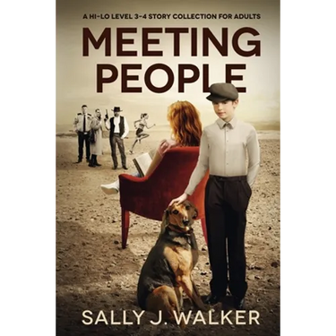 Meeting People: A Hi-Lo Level 3-4 Story Collection for Adults