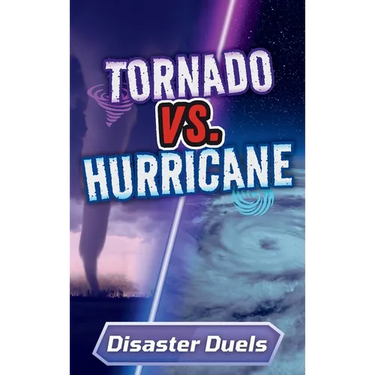 Tornado vs. Hurricane: A Science Showdown for Kids