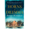Horns of Dilemma: The Brigandshaw Chronicles Book 7
