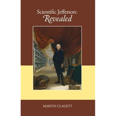 Scientific Jefferson: Revealed