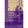 Muslims and the State in Britain, France, and Germany