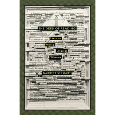 The Deed of Reading: Literature, Writing, Language, Philosophy