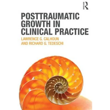 Posttraumatic Growth in Clinical Practice