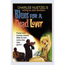 Blues for a Dead Lover