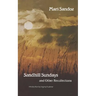 Sandhill Sundays and Other Recollections
