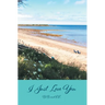 I Just Love You