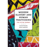 Modern Slavery and Human Trafficking: The Victim Journey