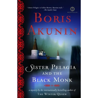 Sister Pelagia and the Black Monk