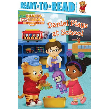 Daniel Plays at School: Ready-To-Read Pre-Level 1