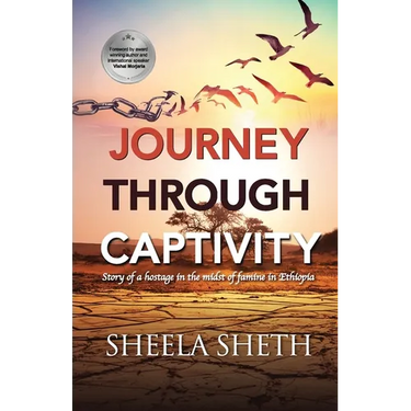 Journey through Captivity: Story of a hostage in the midst of famine in Ethiopia