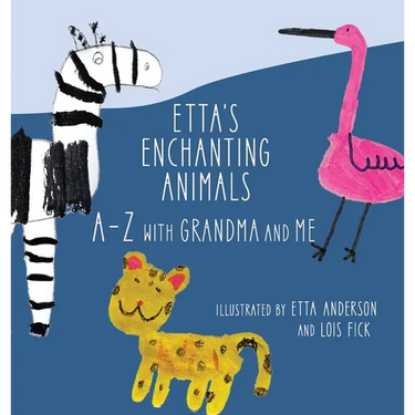 Etta's Enchanting Animals: A-Z with Grandma and Me
