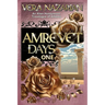Amrevet Days One