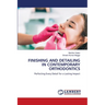 Finishing and Detailing in Contemporary Orthodontics