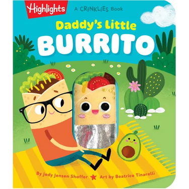 Daddy's Little Burrito: Celebrate First Time Dads with a Cozy Read-Aloud Crinkle Sensory Book for Baby Bonding Time, Storytime Board Book for New Dads