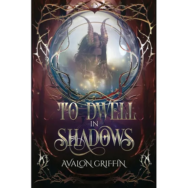 To Dwell in Shadows