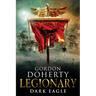 Legionary: Dark Eagle