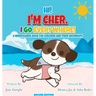Hi! I'm Cher. I Go Everywhere!: A Mindfulness Book for Children and Their Grownups (The CherGoesEverywhere Series, Book 1)
