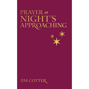 Prayers at Night's Approaching