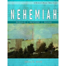 Nehemiah: Rebuild, Restore, Revive