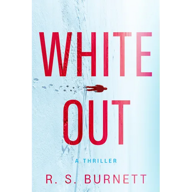 Whiteout: A Thriller
