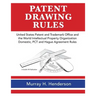 Patent Drawing Rules: Patent Drawing Rules of the United States Patent and Trademark Office and the World Intellectual Property Organization