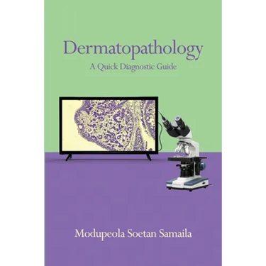 Dermatopathology: A Quick Diagnostic Guide