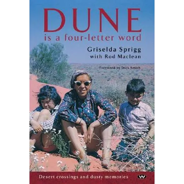 Dune is a Four-letter Word