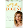 You Are What You Digest