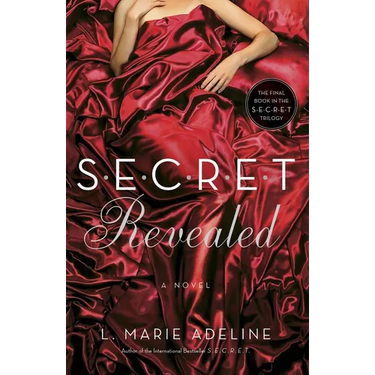 SECRET Revealed: A SECRET Novel