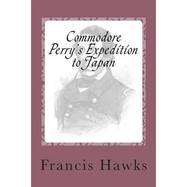 Commodore Perry's Expedition to Japan