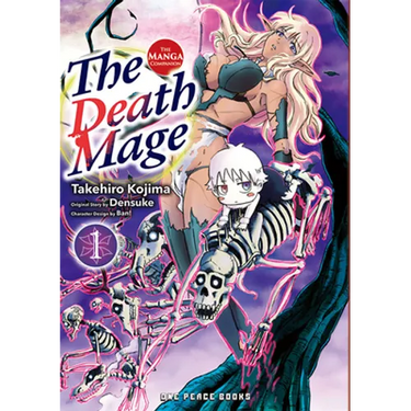 The Death Mage Volume 1: The Manga Companion
