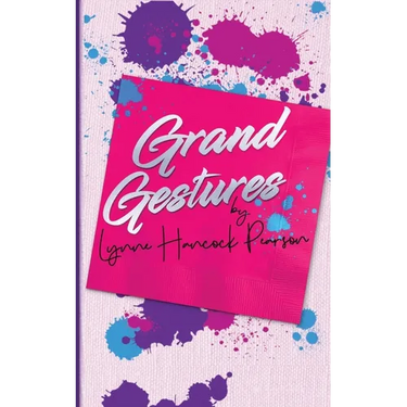 Grand Gestures: A funny heart-warming feel-good romance