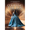 Courting the Sun: A Novel of Versailles