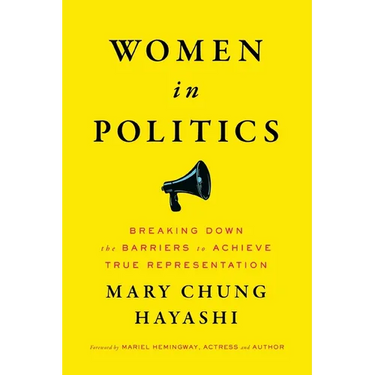 Women in Politics: Breaking Down the Barriers to Achieve True Representation