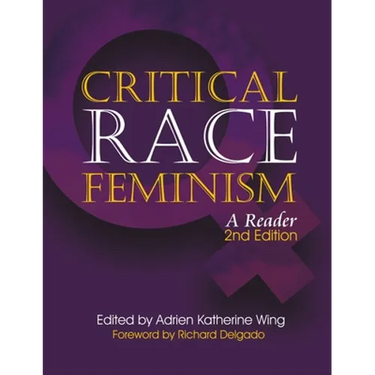Global Critical Race Feminism: An International Reader