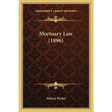 Mortuary Law (1896)